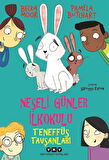 Neşeli Günler İlkokulu / Teneffüs Tavşanları / Pamela Butchart