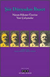 Şiir Dünyadan İbaret & Nazım Hikmet Üzerine Yeni Çalışmalar
