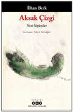 Kitap: Aksak Çizgi - Yeni Söyleşiler - İlhan Berk