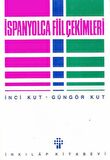 İspanyolca Fiil Çekimleri