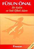 Bir Kadın ve Yedi Öfkeli Adam
