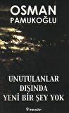 Unutulanlar Dışında Yeni Bir Şey Yok