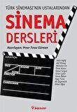 Türk Sineması’nın Ustalarından Sinema Dersleri