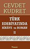 Türk Edebiyatında Hikaye ve Roman 2