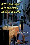 Beyoğlu’nda Balıkların Ayak Sesleri