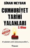 Cumhuriyet Tarihi Yalanları 2. Kitap