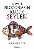 Büyük Filozofların Küçük Şeyleri