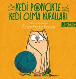 Zıtlıklar - Kedi Ponçik'le Kedi Olma Kuralları
