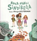 Koca Ayaklı Sindirella