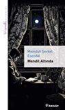 Mendil Altında / Livaneli Kitaplığı / Memduh Şevket Esendal