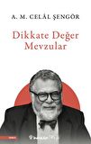 Dikkate Değer Mevzular