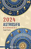 2024 Astroşifa Ajandası / Aygül Aydın