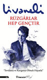 Rüzgarlar Hep Gençtir