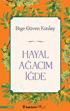 Hayal Ağacım İğde