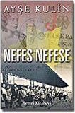 Nefes Nefese / Ayşe Kulin