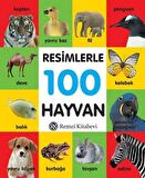 Resimlerle 100 Hayvan (Küçük Boy)