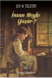 İnsan Neyle Yaşar?