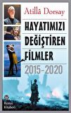 Hayatımızı Değiştiren Filmler 2015 - 2020