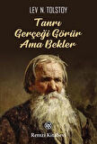 Kitap: Tanrı Gerçeği Görür Ama Bekler