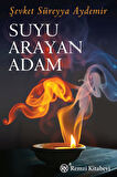 Suyu Arayan Adam
