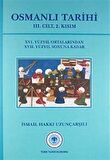 Osmanlı Tarihi - 3. Cilt 2. Kısım
