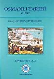 Osmanlı Tarihi 6. Cilt Islahat Fermanı Devri 1856 - 1861