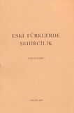 Eski Türklerde Şehircilik