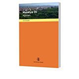 Malatya İli Ağızları & İnceleme-Metinler-Sözlük ve Dizinler / Cemil Gülseren