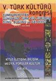 5. Türk Kültürü Kongresi Cilt: 16