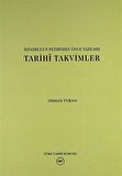 İstanbul’un Fethinden Önce Yazılmış Tarihi Takvimler