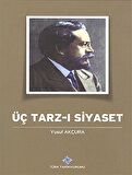 Üç Tarz-ı Siyaset