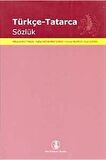 Türkçe - Tatarca Sözlük