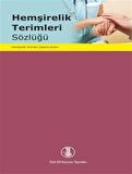 Hemşirelik Terimleri Sözlüğü / Kolektif