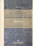 Uluslararası Batı Anadolu Beylikleri Tarih, Kültür ve Medeniyet Sempozyumu 3: Germiyanoğulları Beyliği