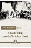 Rikalda Yahut Amerika'da Vahşet Alemi