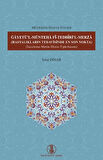 Gâyetü'l-Müntehâ Fî-Tedbîrİ'l-Merzâ ( Hastalıkların Tedavisinde En Son Nokta )
