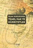 İslam Hukukunda Temel Hak ve Hürriyetler