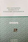 Din Eğitiminde Rehberlik ve Psikolojik Danışmanlık
