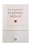 Hz. Muhammed ve Evrensel Mesajı
