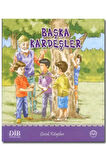 BAŞKA KARDEŞLER