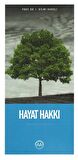 Hayat Hakkı / Prof. Dr. İ. Hilmi Karslı