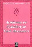 Kitap: Açıklama ve Öyküleriyle Türk Atasözleri
