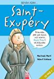 Benim Adım... Saint-Exupery