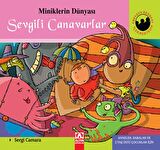 Miniklerin Dünyası: Sevgili Canavarlar - Sergi Camara - Altın Kitaplar