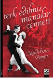 Terk Edilmiş Manalar Cenneti