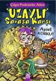 Çılgın Profesörler Ailesi / Uzaylı Savaşa Karşı