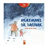 Mükemmel Bir Barınak