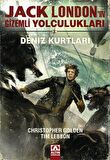 Jack London'ın Gizemli Yolculukları - Deniz Kurtları