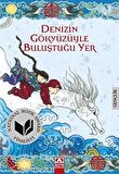 Denizin Gökyüzüyle Buluştuğu Yer