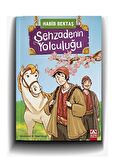 Şehzadenin Yolculuğu